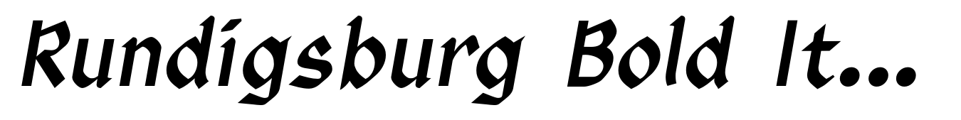 Rundigsburg Bold Italic